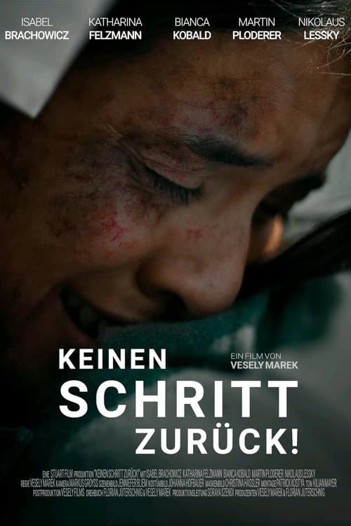 Poster for Keinen Schritt zurück!