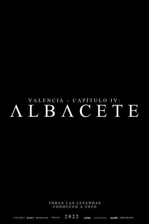 Poster for Valencia - Chapter IV: Albacete