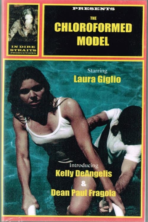 Poster for The Chloroformed Model