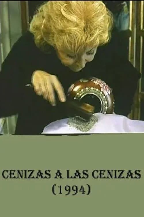 Poster for Cenizas a las cenizas