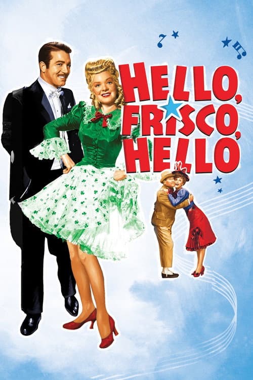 Poster for Hello, Frisco, Hello
