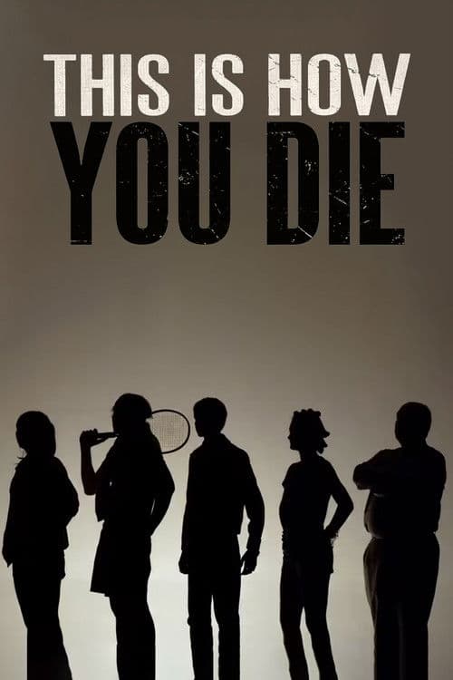 Poster for This Is How You Die