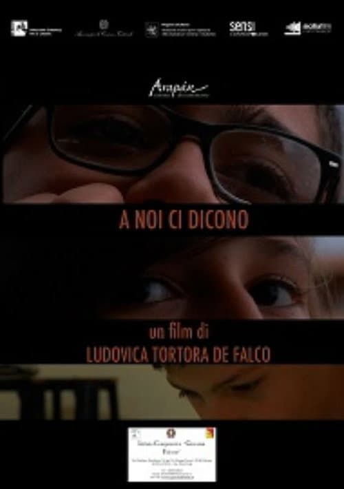 Poster for A noi ci dicono
