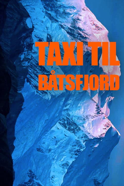 Poster for Taxi til Båtsfjord