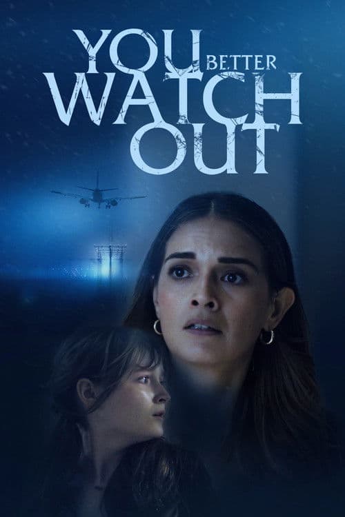 Poster for You Better Watch Out