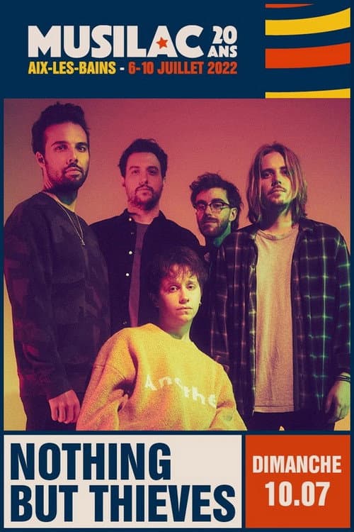 Poster for Nothing But Thieves - Musilac 2022