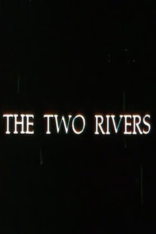 Poster for The Two Rivers