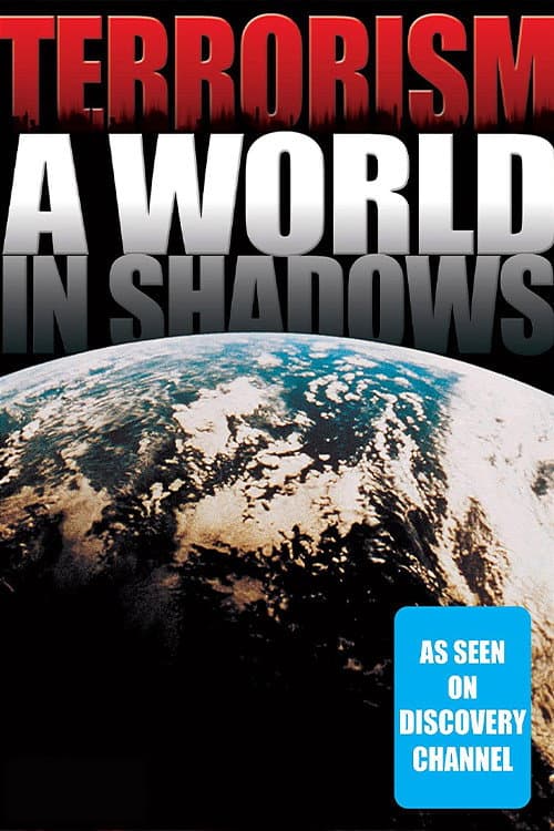 Poster for Terrorism: A World in Shadows