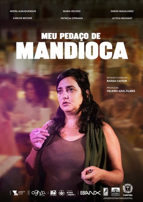 Poster for Meu Pedaço de Mandioca