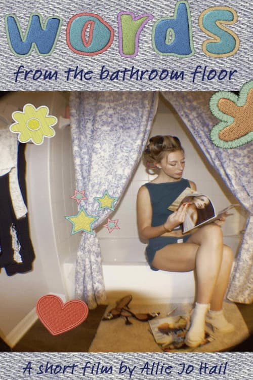 Poster for Words from the Bathroom Floor