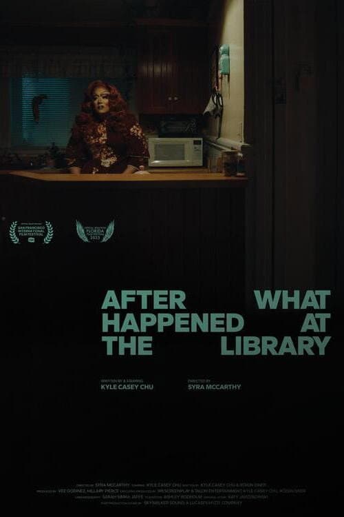 Poster for After What Happened at the Library