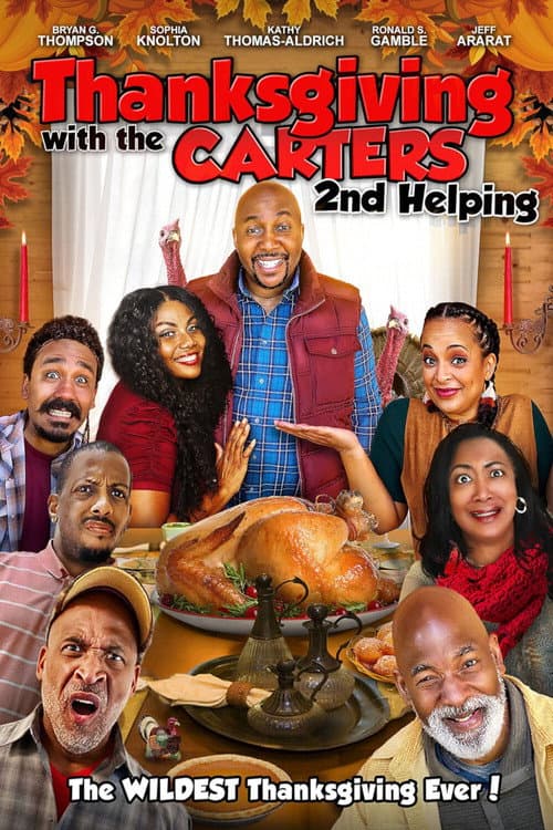 Poster for Thanksgiving with the Carters: 2nd Helping