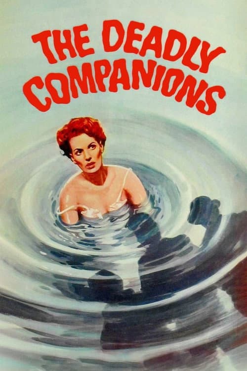 Poster for The Deadly Companions