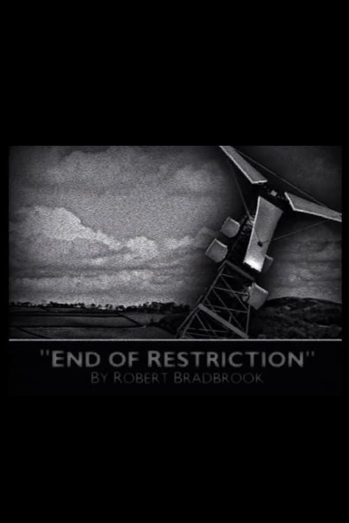 Poster for End of Restriction