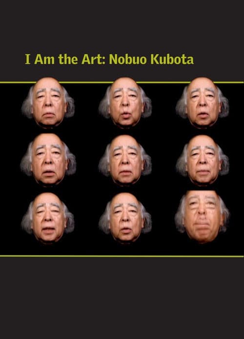 Poster for I Am the Art: Nobuo Kubota