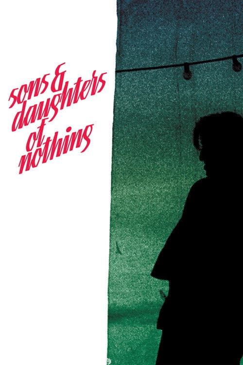 Poster for Sons And Daughters Of Nothing