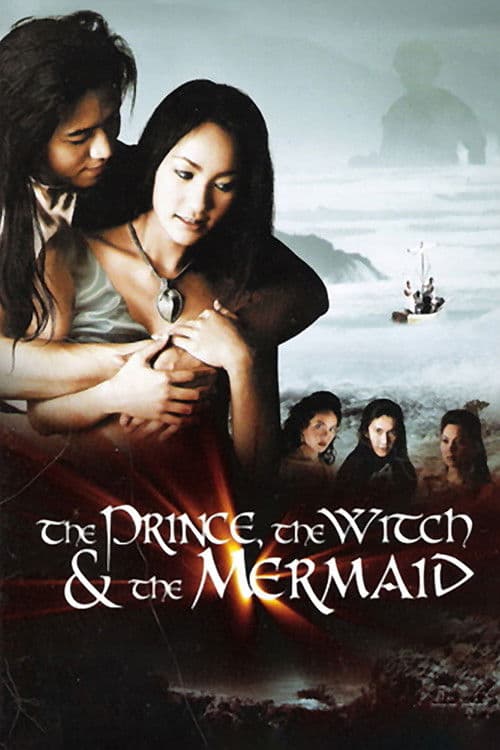 Poster for The Prince, The Witch, and The Mermaid