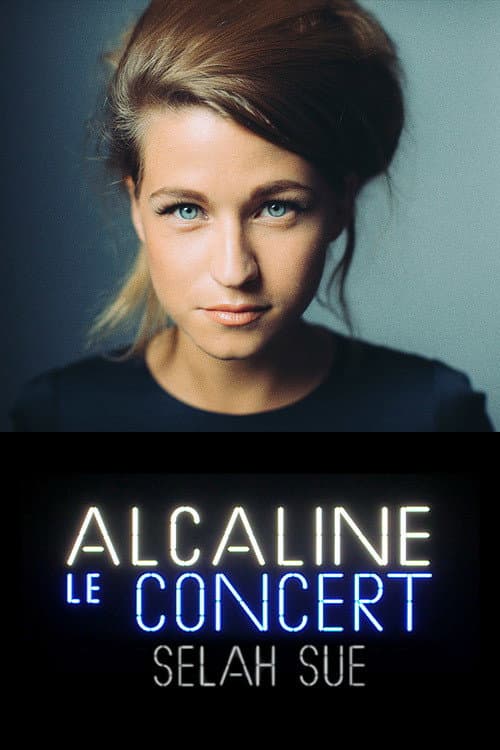 Постер до фільму «Selah Sue - Alcaline le Concert»
