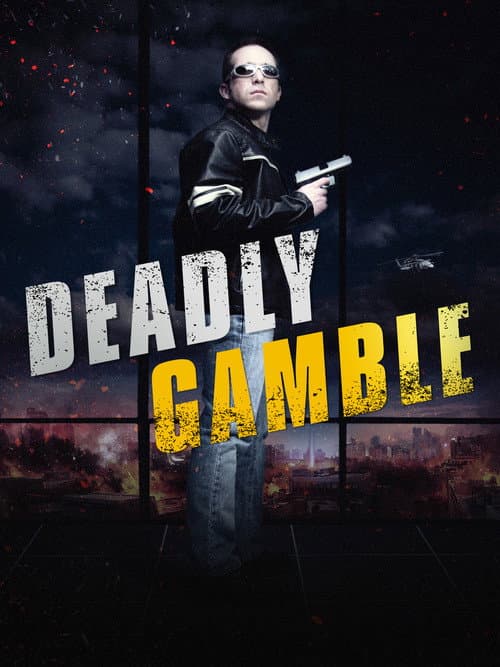 Постер до фільму «Deadly Gamble»