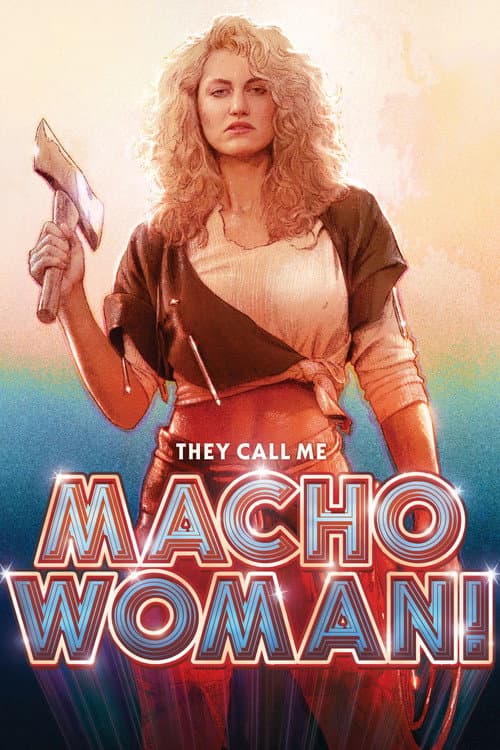 Poster for They Call Me Macho Woman