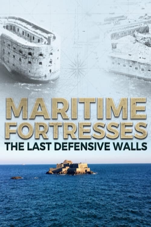 Poster for Forteresses maritimes
