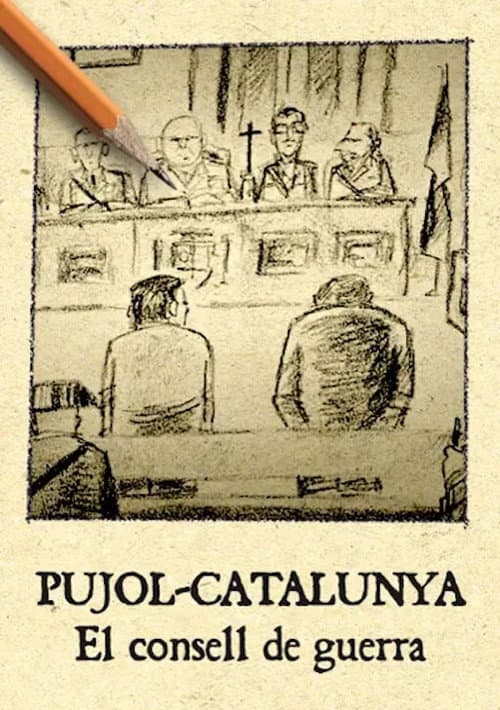 Постер до фільму «Pujol Catalunya. El consell de guerra»