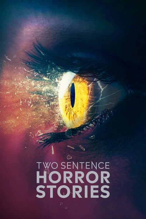 Poster for Two Sentence Horror Stories