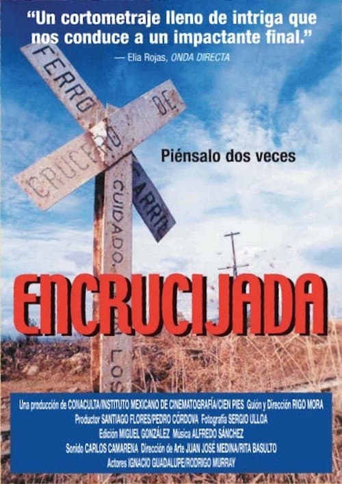 Poster for Encrucijada