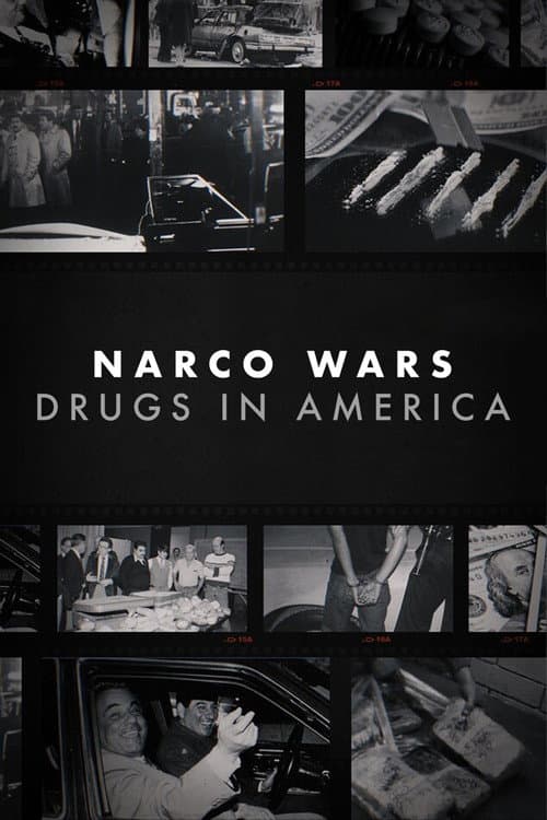 Poster for Narco Wars: Drugs in America