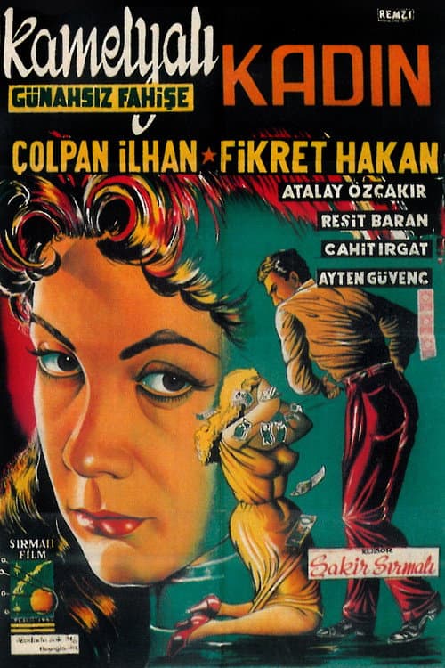 Poster for Kamelyalı Kadın: Günahsız Fahişe