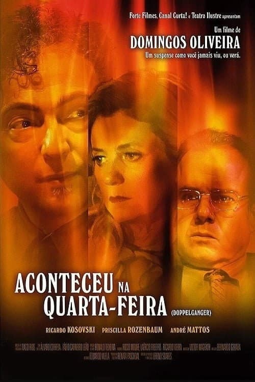 Poster for Aconteceu na Quarta-Feira