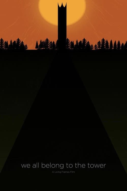 Poster for we all belong to the tower