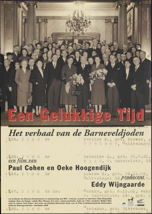 Poster for Een gelukkige tijd - het verhaal van de Barneveldjoden