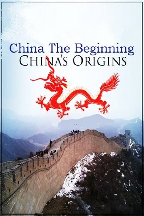 Poster for China: The Beginning - China's Origins