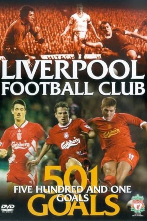 Poster for Liverpool FC: 501 Goals