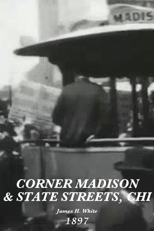 Poster for Corner Madison and State Streets, Chicago