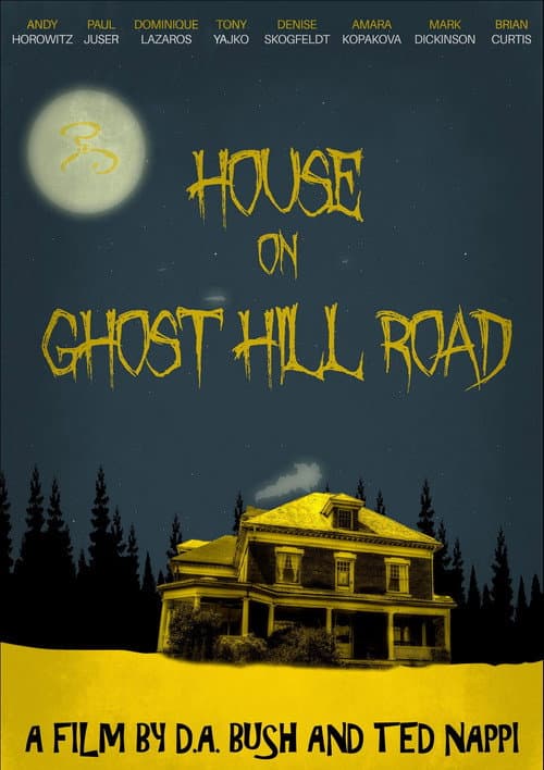 Poster for House on Ghost Hill Road