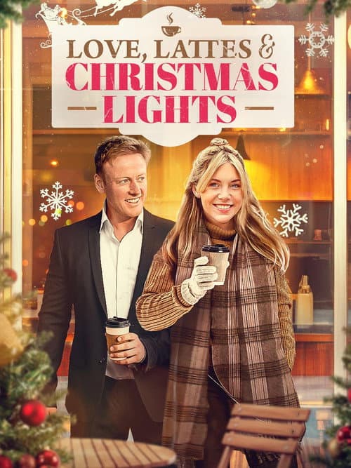 Poster for Love, Lattes, and the Christmas Lights