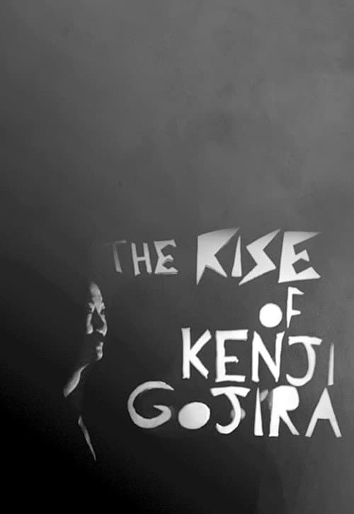 Poster for The Rise of Kenji Gojira