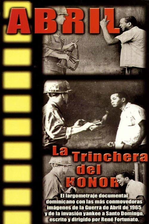 Poster for Abril: La Trinchera del Honor