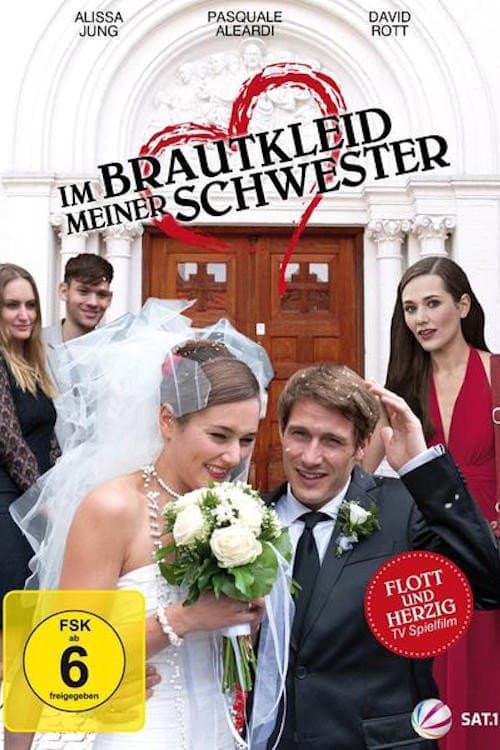 Poster for Im Brautkleid meiner Schwester
