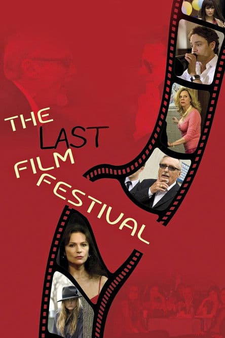 Постер до фільму «The Last Film Festival»