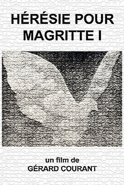Poster for Hérésie pour Magritte I