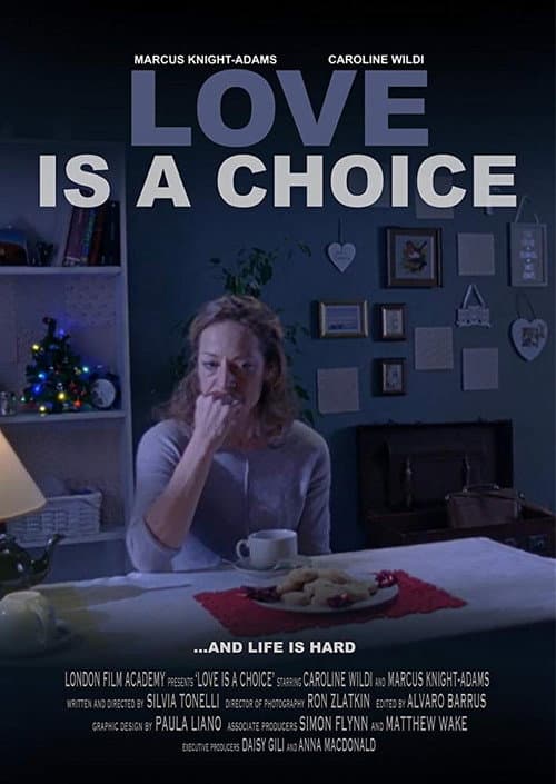 Poster for Love Is A Choice