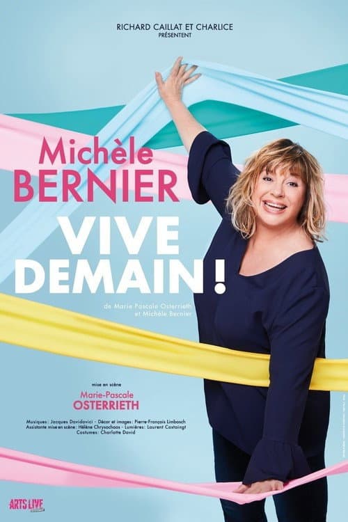 Poster for Michèle Bernier - Vive demain !