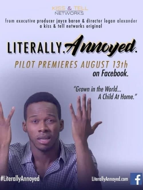 Poster for Literally Annoyed