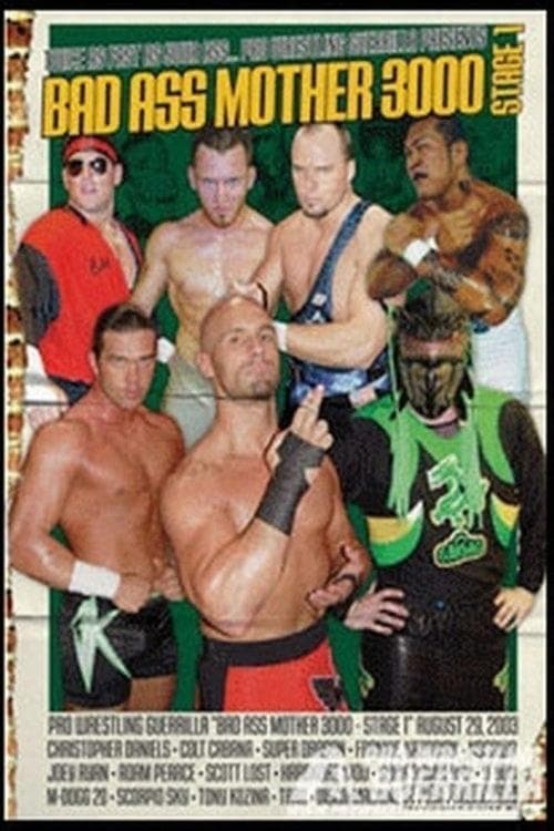 Poster for PWG: Bad Ass Mother 3000 - Stage 1