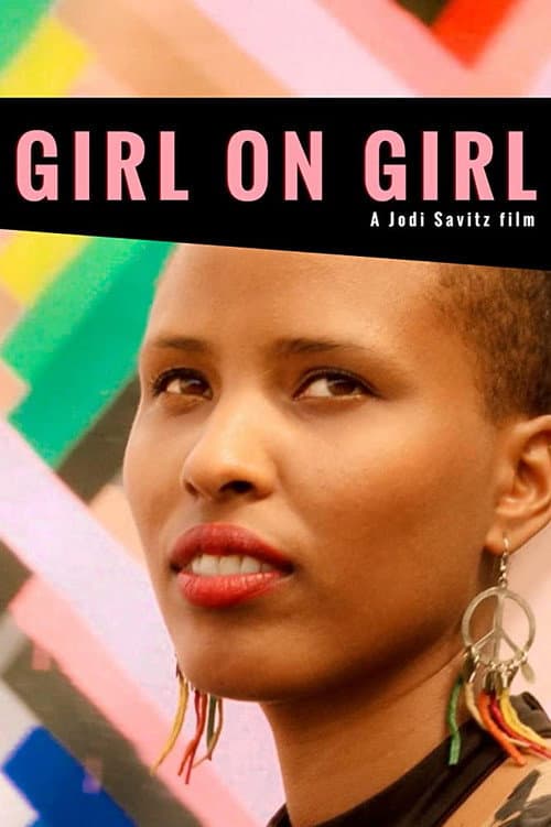Poster for Girl on Girl: An Original Documentary