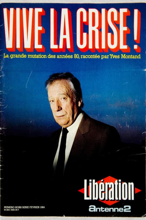 Poster for Vive la crise !