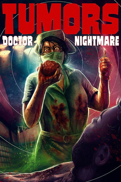 Poster for Tumors 3: Doctor nightmare